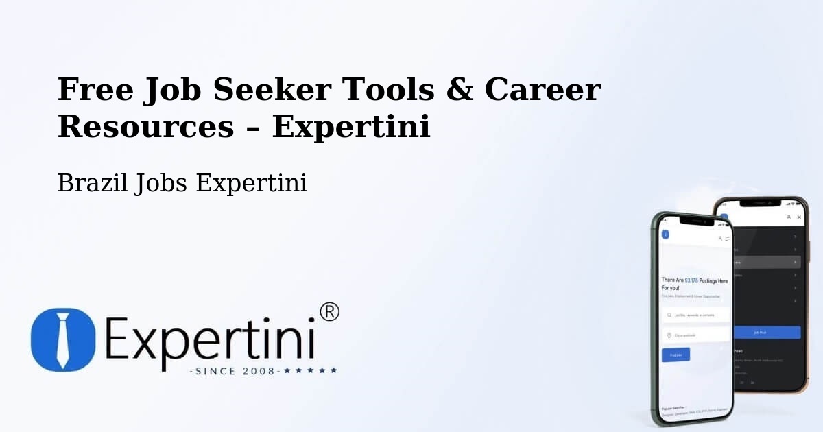 Free Job Seeker Tools & Career Resources – Bento Gonçalves - Bento Gonçalves, Brazil Jobs Expertini