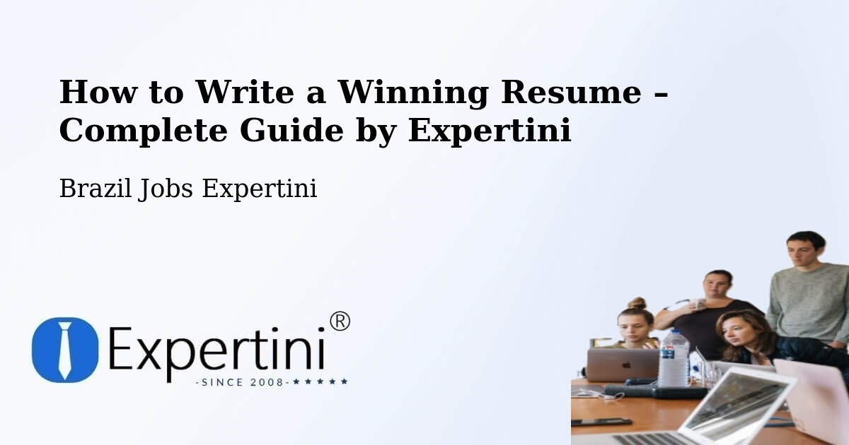 Resume Writing Guide for Job Seekers – Bento Gonçalves - Bento Gonçalves, Brazil Jobs Expertini